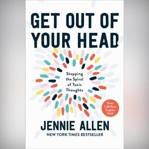 Get Out Of Your Head - Jennie Allen